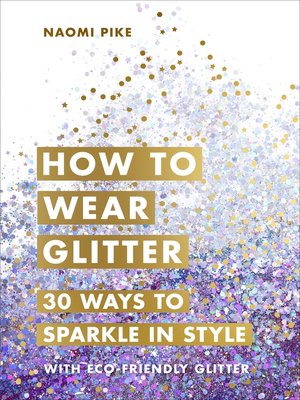 cover image of How to Wear Glitter
